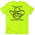 My Second Rodeo - Safety Yellow T-Shirt