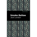 Smoke Bellew - Hardcover