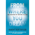 From Where You Dream: The Process of Writing Fiction - Paperback
