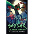 Saygar the Superhero - Paperback