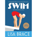 Swim: The astonishing tale of Lucy Morton - Paperback