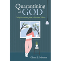 Quarantining with God - Paperback