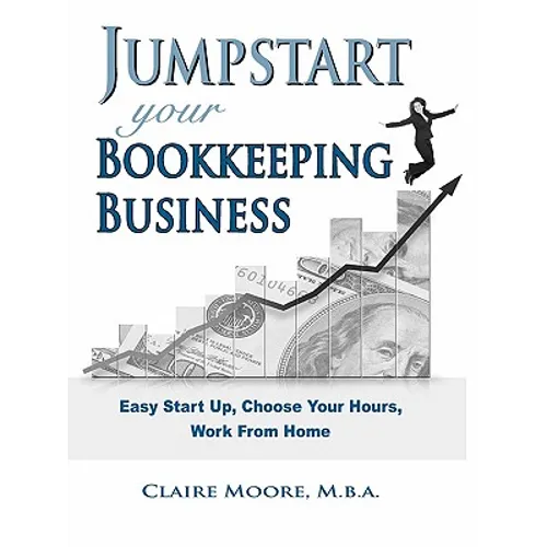 Jumpstart Your Bookkeeping Business - Paperback