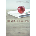 The Joy of Teaching: Effective Strategies for the Classroom - Paperback