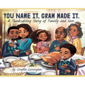 You Name It, Gram Made It! - Hardcover
