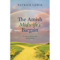The Amish Midwife's Bargain - Library Binding