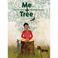 Me + Tree - Hardcover