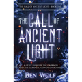 The Call of Ancient Light - Paperback
