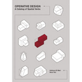 Operative Design: A Catalogue of Spatial Verbs - Paperback