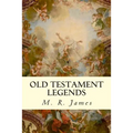 Old Testament Legends - Paperback