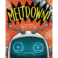 Meltdown! - Hardcover