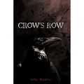 Crow's Row - Paperback