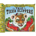 The Tale of the Tiger Slippers - Hardcover
