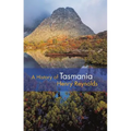 A History of Tasmania - Paperback