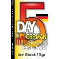 5-Day German Language Challenge: Learn German In 5 Days - Paperback
