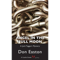 Angel in the Full Moon - Paperback