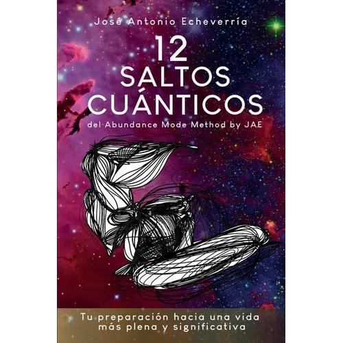 12 Saltos Cuánticos: del Abundance Mode Method by JAE - Paperback