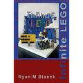 Infinite LEGO: Reimagining David Foster Wallace's Infinite Jest through LEGO - Paperback