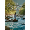 Over Stone Waters - Paperback