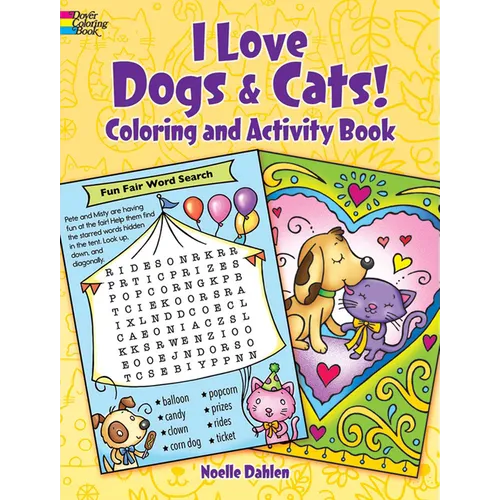 I Love Dogs and Cats! Coloring & Activity Book - Paperback