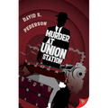Murder at Union Station - Paperback