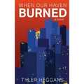 When Our Haven Burned - Paperback