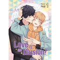 Love Is an Illusion! Vol. 1 - Paperback