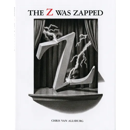 The Z Was Zapped: A Play in Twenty-Six Acts - Hardcover