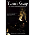 Talon's Grasp: The Demon and the Drowned Girl - Paperback