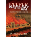 Keeper of the Way - Paperback