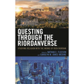 Questing Through the Riordanverse: Studying Religion with the Works of Rick Riordan - Hardcover
