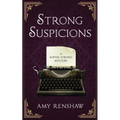 Strong Suspicions: A Sophie Strong Mystery - Paperback