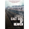 The Lower East Side Of Heaven - Paperback
