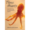 Three Hearts: An Anthology of Cephalopod Poetry - Paperback