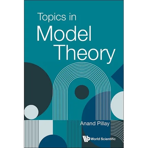 Topics in Model Theory - Hardcover