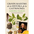 Grandes Maestros de la Historia de la Gastronomia - Paperback