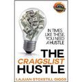 The Craigslist Hustle - Paperback