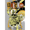 Quick Stops Volume 2 - Hardcover