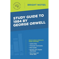 Study Guide to 1984 by George Orwell - Paperback
