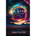 The Levels: Gateway Township - Paperback