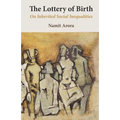 The Lottery of Birth: On Inherited Social Inequalities - Paperback