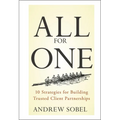 All for One: 10 Strategies for Building Trusted Client Partnerships - Hardcover