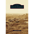 Sioux City Railroads - Hardcover