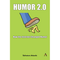 Humor 2.0: How the Internet Changed Humor - Hardcover