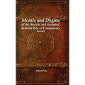 Morals and Dogma of the Ancient and Accepted Scottish Rite of Freemasonry Revised - Hardcover