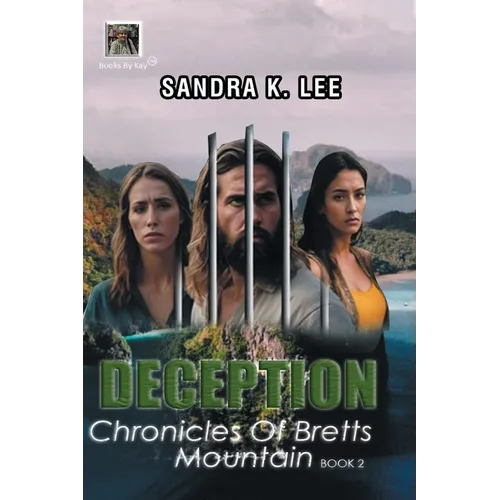 Deception: Chronicles of Bretts Mountain Book 2 - Paperback