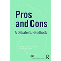 Pros and Cons: A Debaters Handbook - Paperback