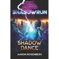 Shadowrun: Shadow Dance - Paperback