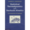 Statistical Thermodynamics and Stochastic Kinetics - Hardcover