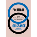 Political Jouissance - Hardcover